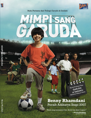 Mimpi Sang Garuda :  Benny Rhamdani; Karakter Cerita, Salman Aristo; Ilustrasi Isi, Adimas; Desain Sampul, Iwan Yuswandi