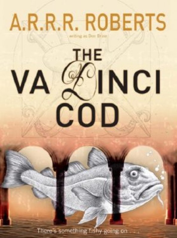 The Va Dinci Cod :  Adam Roberts
