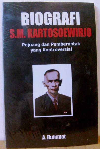 Biografi S.M. Kartosoewirjo :  Pejuang dan pemberontak yang kontroversial
