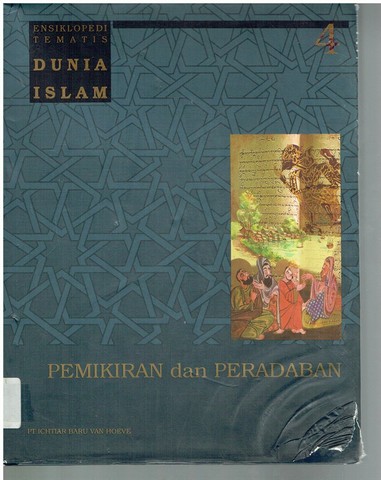 Ensiklopedi tematis dunia Islam :  pemikiran dan peradaban, jilid 4 (dari 7 jilid)