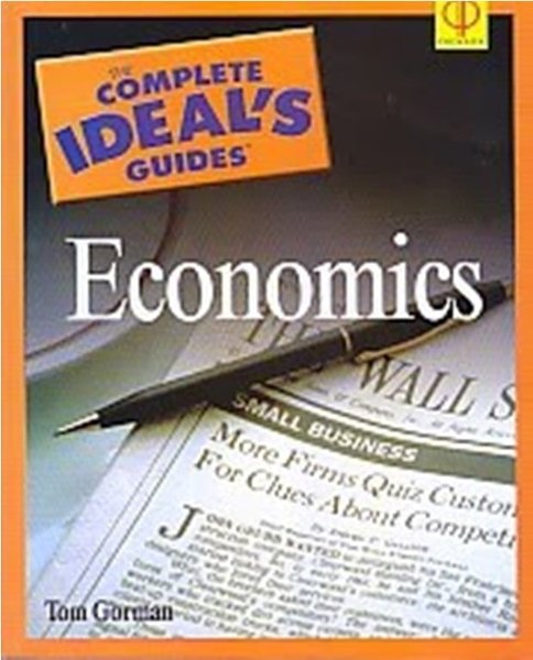 The Complete Ideal's Guides: Economics