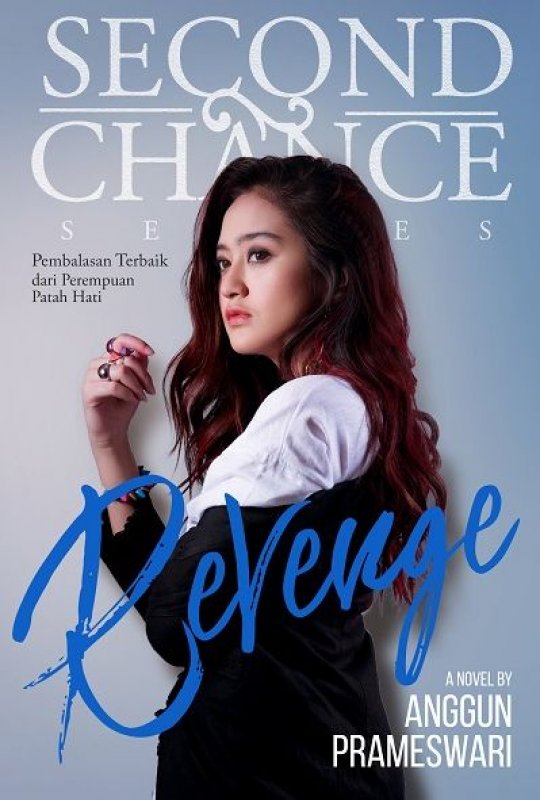 Second chance series :  Revenge
