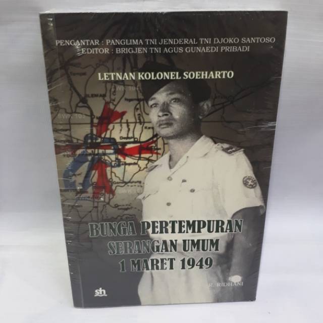 Letnan Kolonel Soeharto :  bunga pertempuran serangan umum 1 Maret 1949