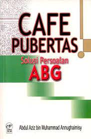 Cafe Pubertas Solusi Persoalan ABG