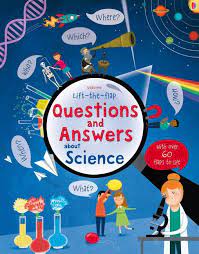 Lift - the- flap questions and answers about science