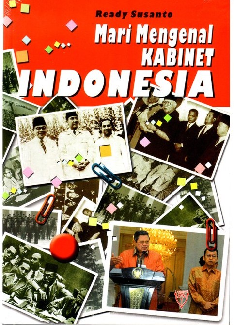 Mari Mengenal Kabinet Indonesia