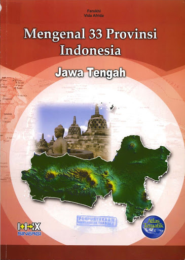 Mengenal 33 provinsi indonesia :  Jawa tengah