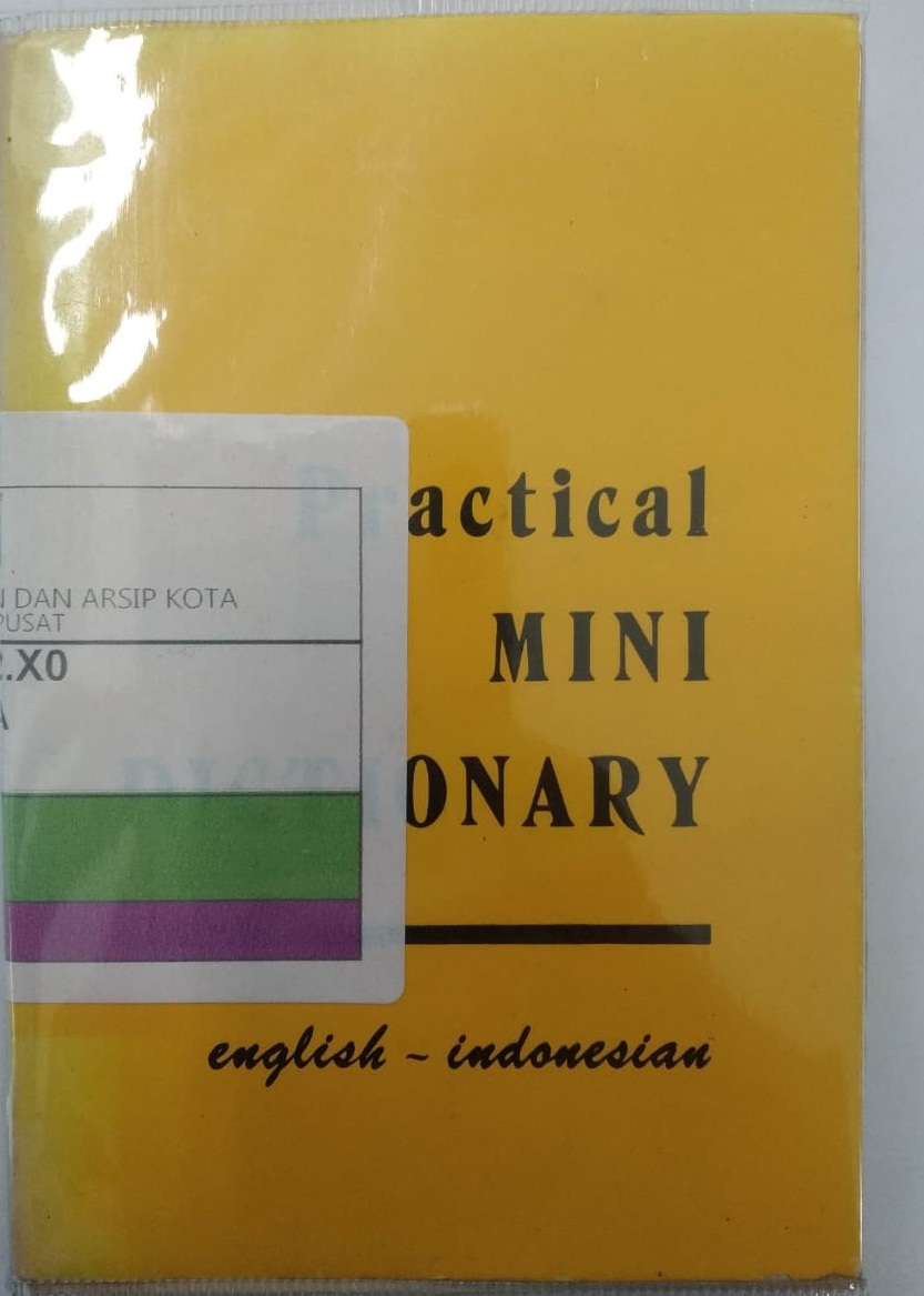 Practical Mini Dictionary : English - Indonesian