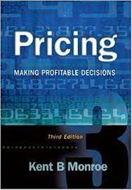 Pricing :  making profitable decisions