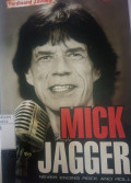 Mick Jagger :  Never Ending Rock and Roll