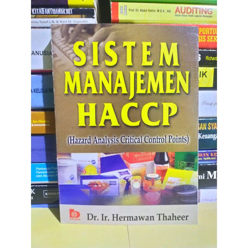 SIstem Manajemen HACCP :  (Hazard Analysis Critical Control Points)