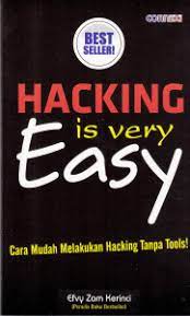 Hacking is very easy :  cara mudah melakukan hacking tanpa tools