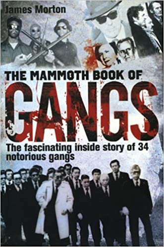 Mammoth book of gangs