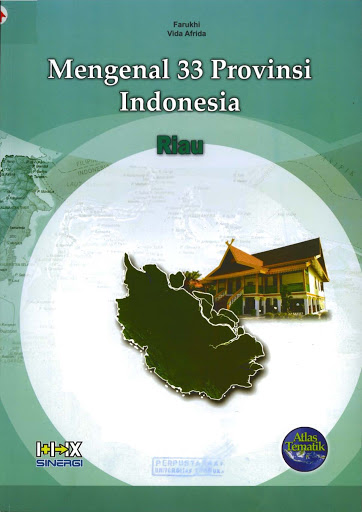 Mengenal 33 provinsi indonesia Riau