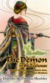 The Demon in the Teahouse :  Geisha Misterius, Pembakaran Kota, dan Dendam Membara