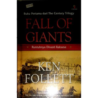 Fall of Giants :  Runtuhnya Dinasti Raksasa