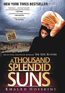 A Thousand Splendid Suns :  Sebuah Novel Dari Penulis Betseller