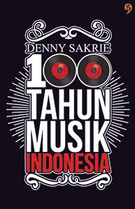 100 Tahun Musik Indonesia