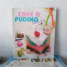 Cake & Puding Favorit :  Sajian Puding, Cakes, & Minuman Favorit di Setiap Kesempatan
