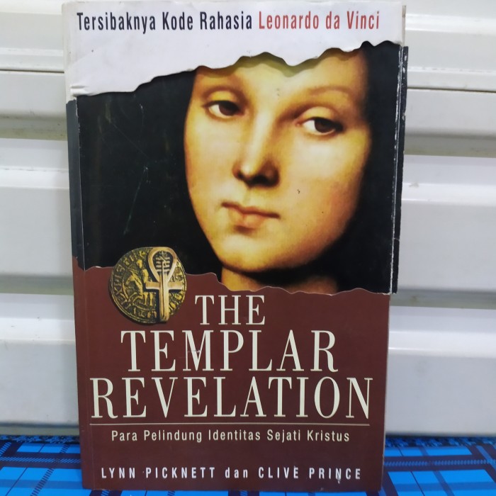 The Templar Revelation :  Para pelindung identitas sejati kristus