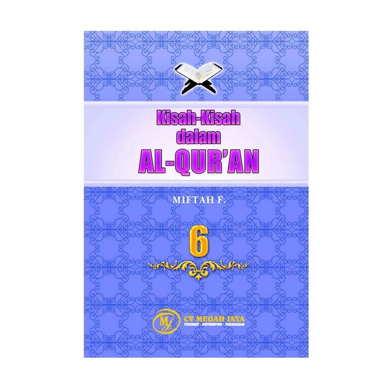 Kisah-kisah dalam Al-Qur'an (6)