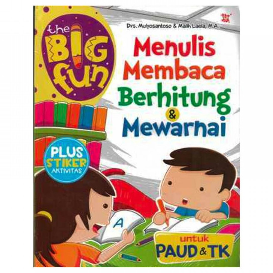 The Big Fun Mwnulia Membaca Berhitung & Mewarnai Untuk PAUD & TK