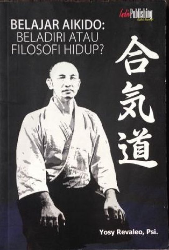 Belajar aikido : beladiri atau filosofi hidup?