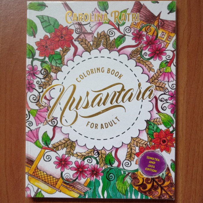 Coloring book nusantara for adult : sumatra and java edition