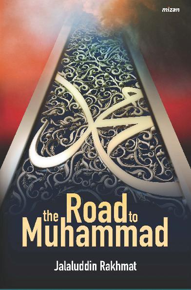 The Road To Muhammad