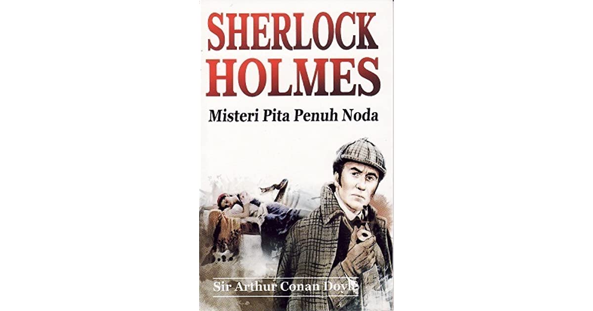 Sherlock Holmes :  Misteri Pita Penuh Noda