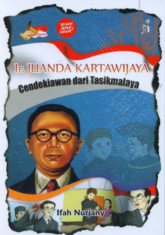 Ir. Juanda Kartawijaya :  Cendekiawan dari Tasikmalaya