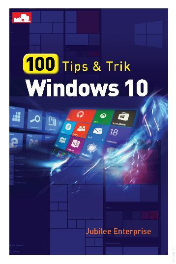 100 tips dan trik windows 10