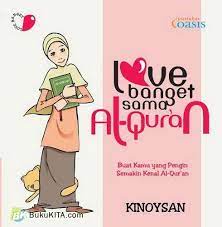 Love Banget Sama Al-Qur'an