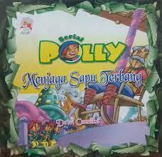 Serial Polly :  Menjaga Sapu Terbang