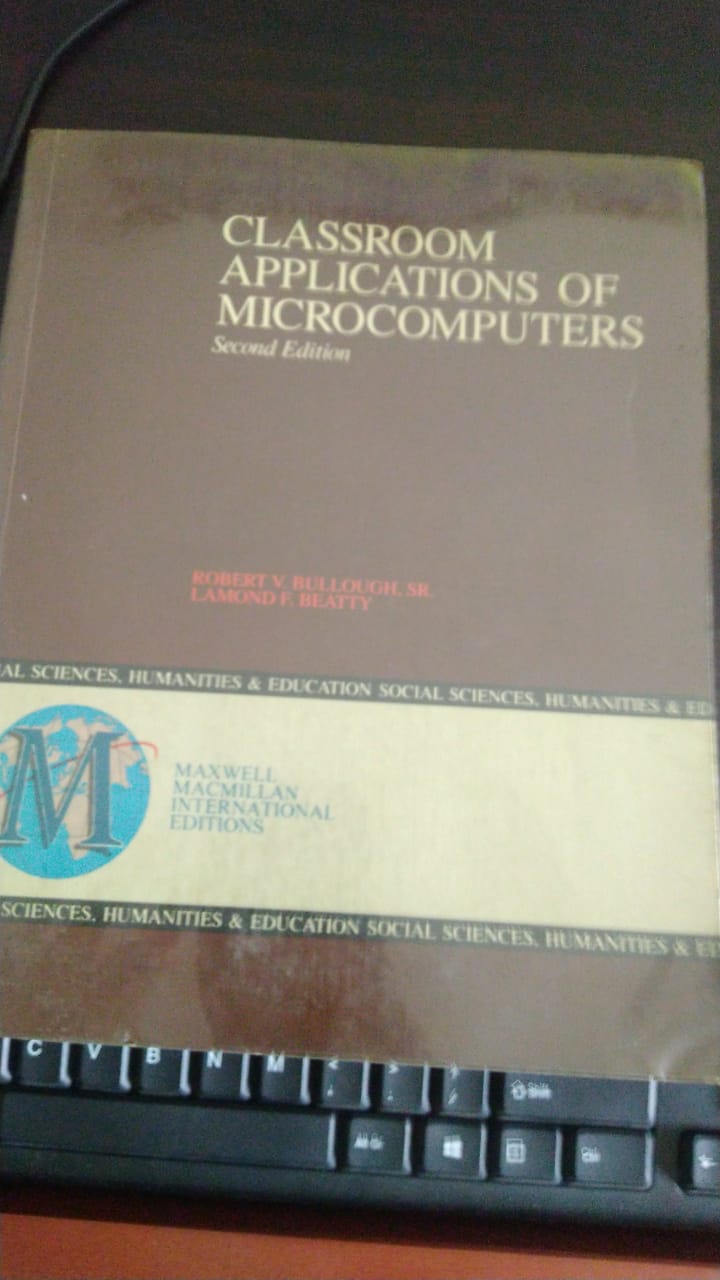 Classroom Applications Of Microcomputers Second Edition