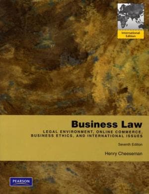 Business law legal environment, online commerce, business ethics, and international issues 7th edition