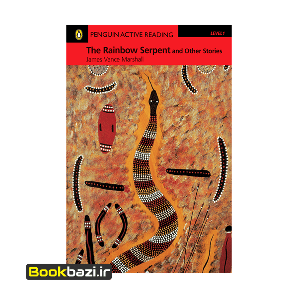 Rainbow Serpent and Other Stories :  Level 1