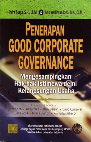Penerapan good corporate governance :  Mengesampingkan hak istimewa demi kelangsungan usaha