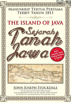 The island of java :  Sejarah Tanah Jawa