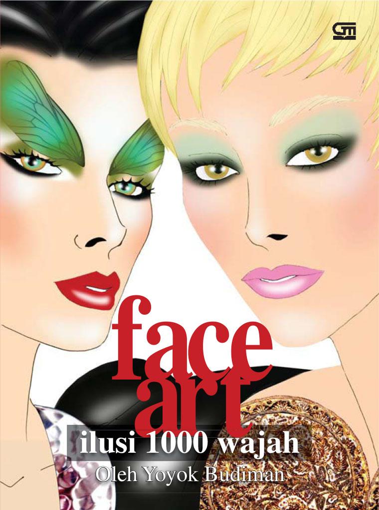 Face Art :  ilusi 1000 wajah