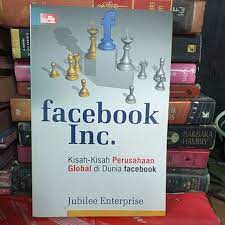 Facebook Inc :  Kisah perusahaan global di dunia facebook