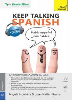 Keep talking Spanish :  kursus audio 10 hari