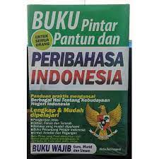 Buku Pintar Pantun dan Peribahasa Indonesia