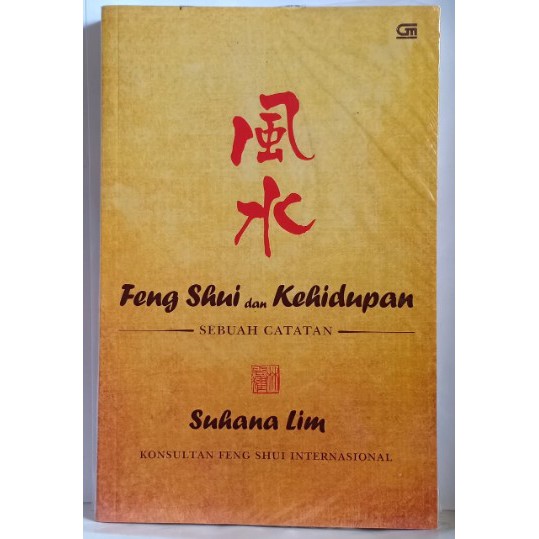 Feng shui dan kehidupan :  sebuah catatan