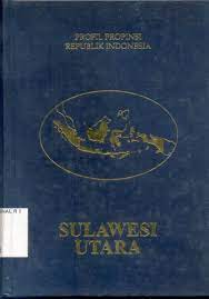Profil propinsi republik Indonesia :  sulawesi utara