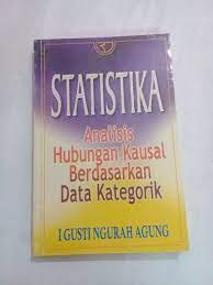 Statistika Analisis Hubungan Kausal Berdasarkan Data Kategorik