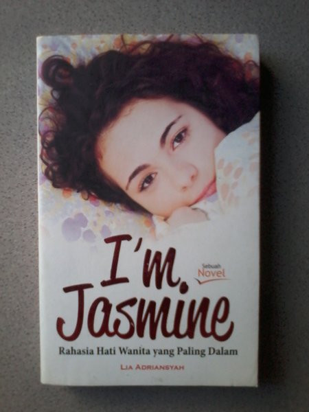 I'M Jasmine :  Rahasia Wanita Yang Paling Dalam