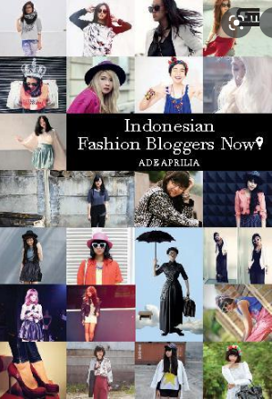 Indonesian fashion bloggers now!