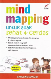 Mind Mapping Untuk Anak Sehat & Cerdas