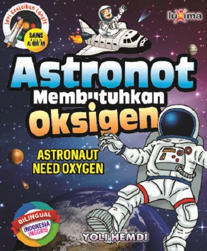 Astronot Membutuhkan Oksigen